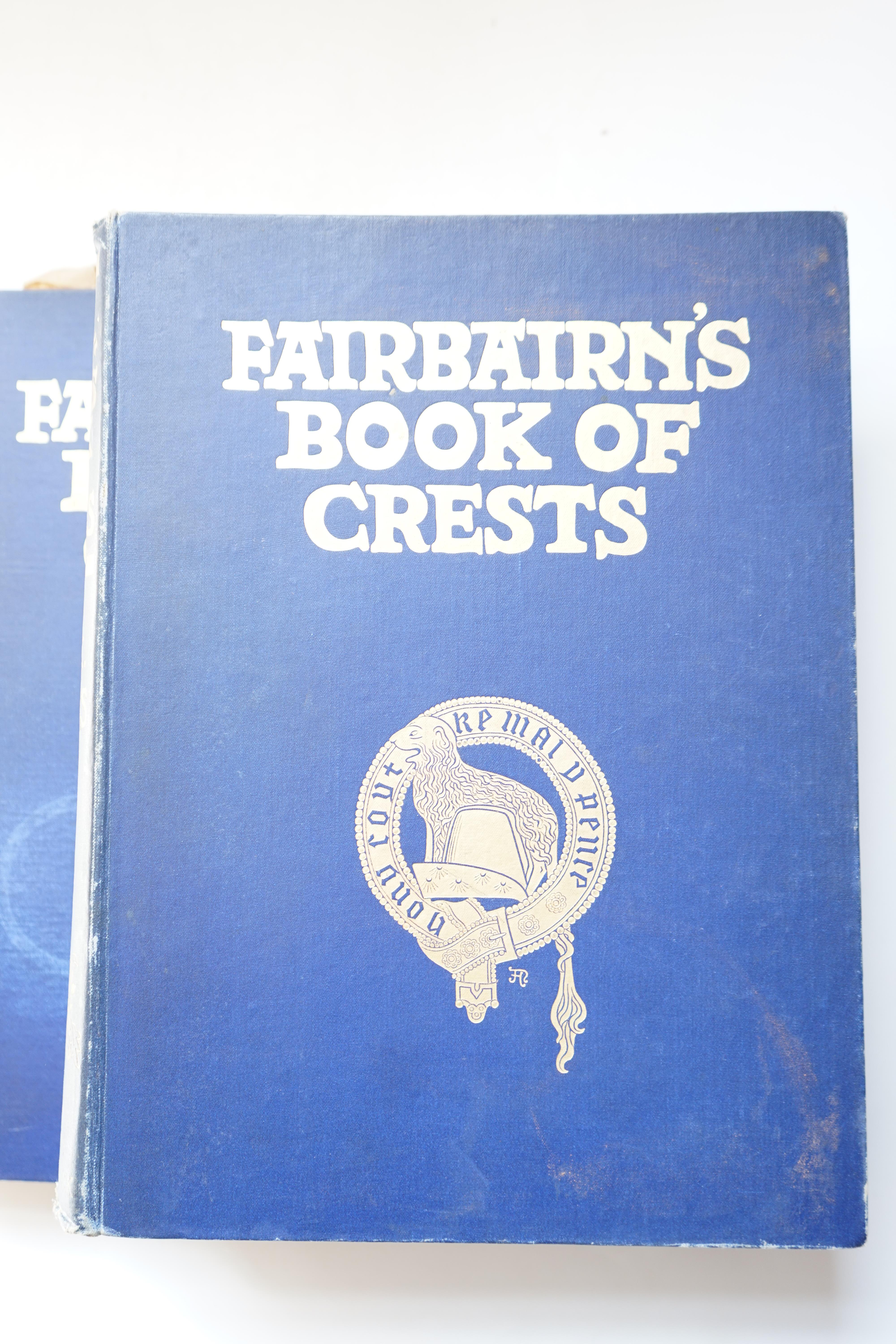 Fairbairn, James - Fairbairn’s Book of Crests of the Families of Great Britain and Ireland, 4th edition, 2 vols. 4to, blue cloth gilt, with 314 plates, T.C & E.C. Jack, London, 1905.